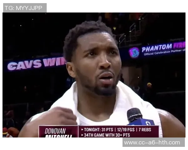 多诺万米切尔谈球队表现更看重稳定性而非开局完美战绩